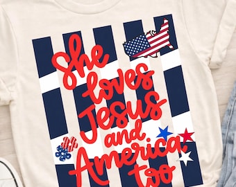 Ella ama a Jesús y también a Estados Unidos PNG, 4 de julio cristiano patriótico PNG, Fe en EE. UU. PNG, Día de la Independencia religiosa PNG, Día de los Caídos PNG