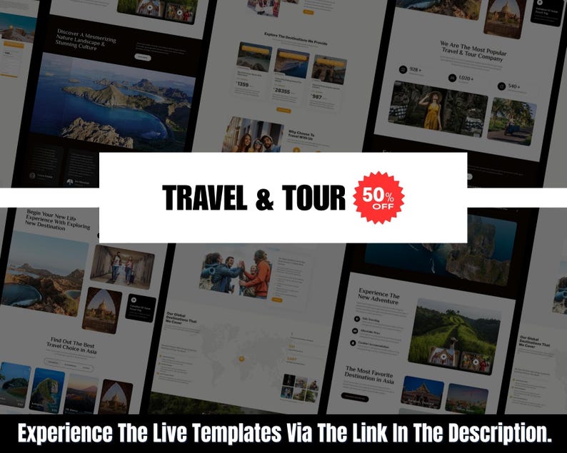 May include: A website design showcasing travel and tour services. The design features images of landscapes and travel destinations. The text includes "TRAVEL & TOUR" and "50% OFF". The bottom of the image reads "Experience The Live Templates Via The Link In The Description."