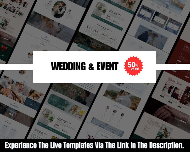 May include: A promotional image for wedding and event templates. The text "WEDDING & EVENT" is displayed on a white banner, with a red "50% OFF" badge. The image includes website mockups with wedding-related photos and text. The bottom banner reads "Experience The Live Templates Via The Link In The Description."