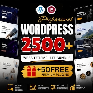 May include: A digital bundle featuring 2500+ WordPress website templates and 50 free premium plugins. The graphic displays various website layout examples, the WordPress and Elementor logos, and text highlighting features like drag and drop builder.