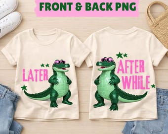 Más tarde Gator PNG, Después mientras Cocodrilo PNG, Florida Gators populares PNG, Camiseta con frase de cocodrilo PNG, Respeta a los locales, Boutique PNG
