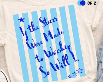 Si las estrellas fueran hechas para adorar PNG, Fe religiosa PNG, Amor como Jesús PNG, Jesús te ama, Confía en el Señor, Camiseta cristiana