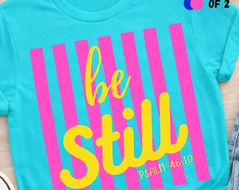 Quédate quieto PNG, Primavera Fe Fe Religiosa PNG, Ama como Jesús PNG, Jesús te ama, Confía en el Señor, Camiseta cristiana, Fe sobre el miedo