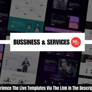 May include: A promotional image for business services, featuring website mockups with a dark purple and white color scheme. Text includes "Business & Services" with a 50% off promotion and "Experience The Live Templates Via The Link In The Description."