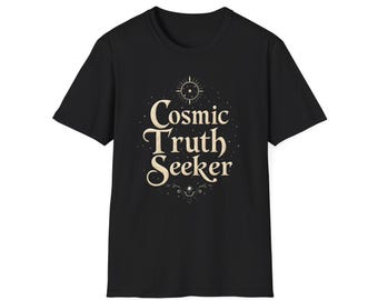 Cosmic Truth Seeker T-Shirt