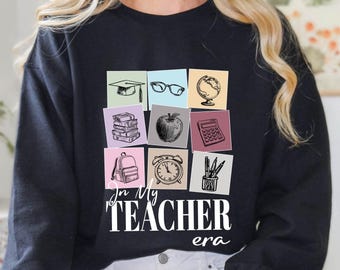 In My Teacher Era Retro Teacher Shirt, Back to School Sweatshirt, Educator Appreciation T-Shirt, School Outfit Teacher Gift