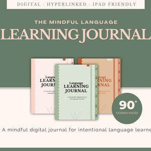 Peut inclure: Image de trois journaux d'apprentissage des langues aux couleurs pastel douces. Les journaux portent l'inscription "Language Learning Journal" et "90+ Guided Pages". Les journaux sont conçus pour les apprenants de langues intentionnels et sont numériques, hyperliés et compatibles iPad.