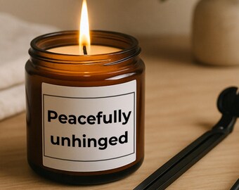 Peacefully Unhinged Candle • Funny 4oz Soy Candle and Care Kit