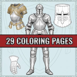 May include: An illustration of medieval armor components, including a breastplate, helmet, gauntlet, and full suit of armor. The image features the text "29 COLORING PAGES" on a red banner, suggesting a coloring book theme.