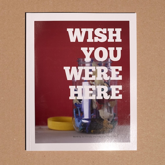 Wish You Were Here