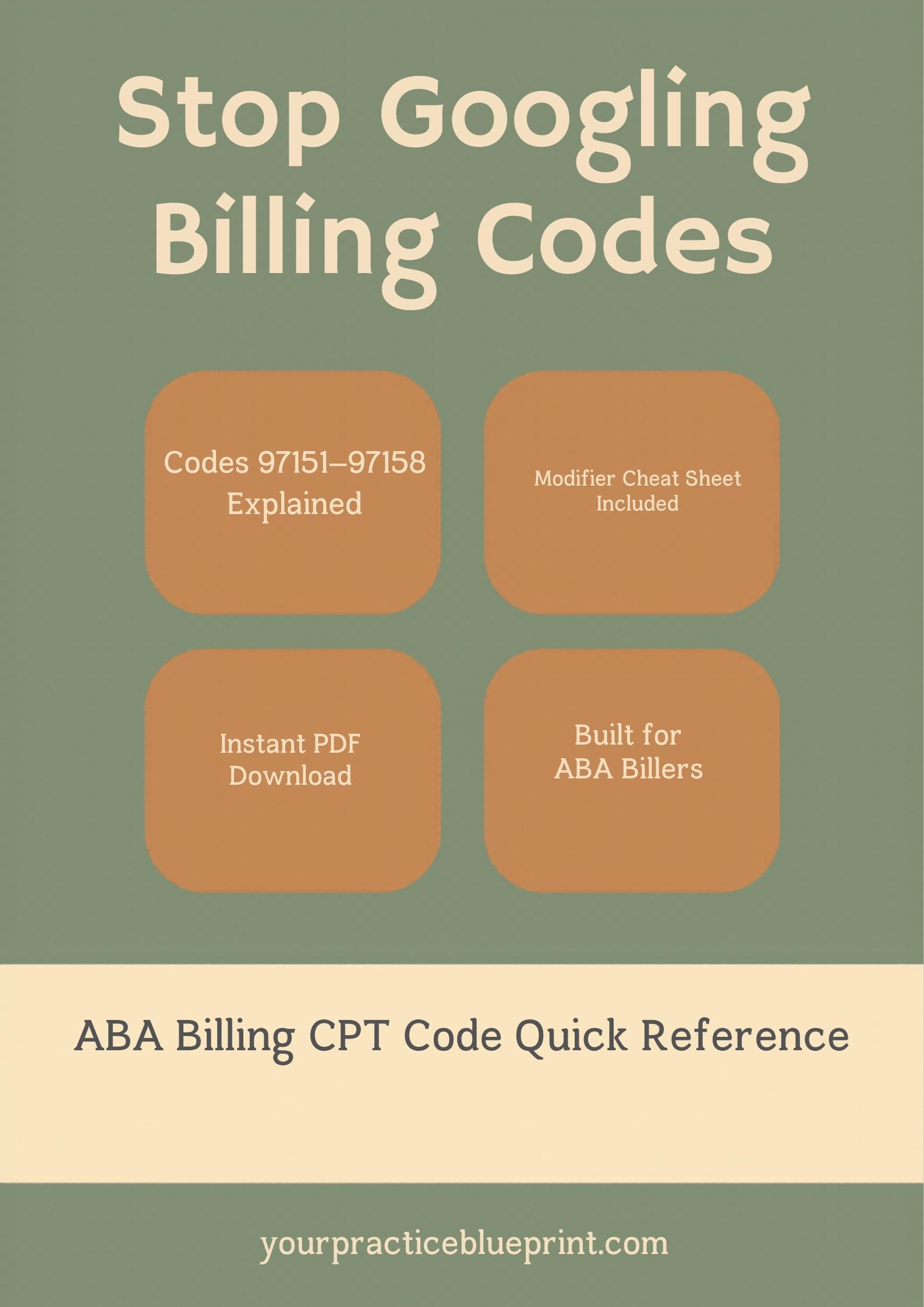 ABA Billing CPT Code Cheat Sheet | 97151-97158 Codes, Modifiers (PDF ...