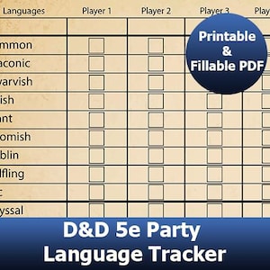 May include: A beige D&D 5e Party Language Tracker with a grid for tracking languages. The tracker includes a blue circle with the text "Printable & Fillable PDF". The text "D&D 5e Party Language Tracker" is at the bottom.