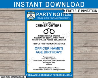 May include: A blue and yellow printable party invitation with a police badge graphic. The text reads "Calling all Crimefighters!" and "Officer Name's Age Birthday!"  The invitation is for a law enforcement themed party.  All text is editable.