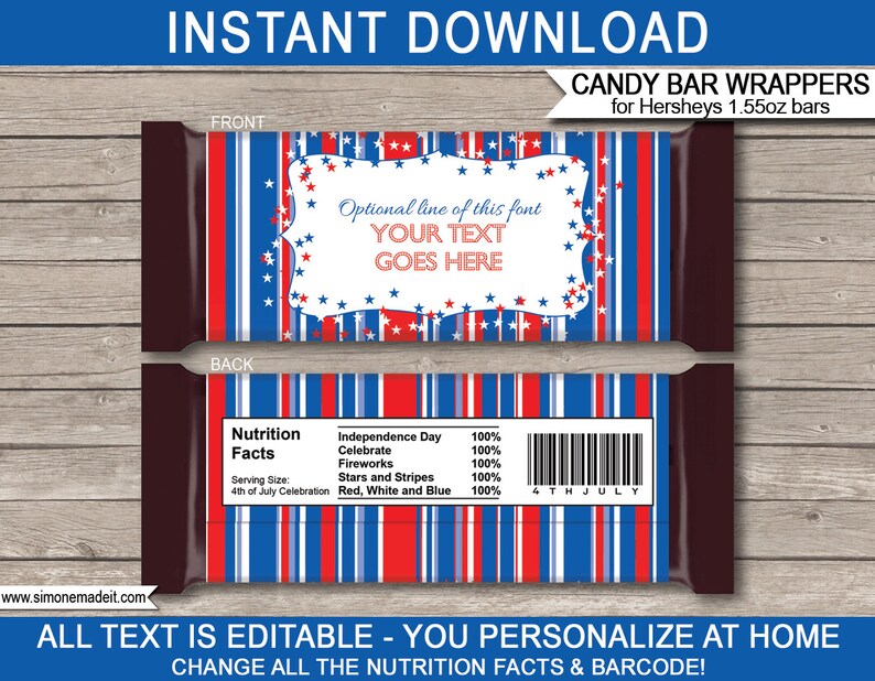 May include: Printable candy bar wrappers featuring a red, white, and blue striped design with stars. The wrappers are designed for Hershey's 1.55 oz bars and include the text "Optional line of this font YOUR TEXT GOES HERE". The back of the wrapper includes a nutrition facts label with a barcode.