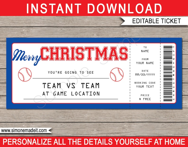 May include: Editable baseball ticket template with a blue and red color scheme. The ticket says "Merry Christmas" and has a baseball graphic. The text "You're going to see Team vs Team at Game Location" is also on the ticket.