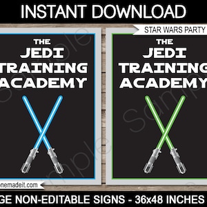Star Wars Party Signs - &quot;The Jedi Training Academy&quot; - INSTANT DOWNLOAD - PDF files - 36x48 inches and A0 sizes