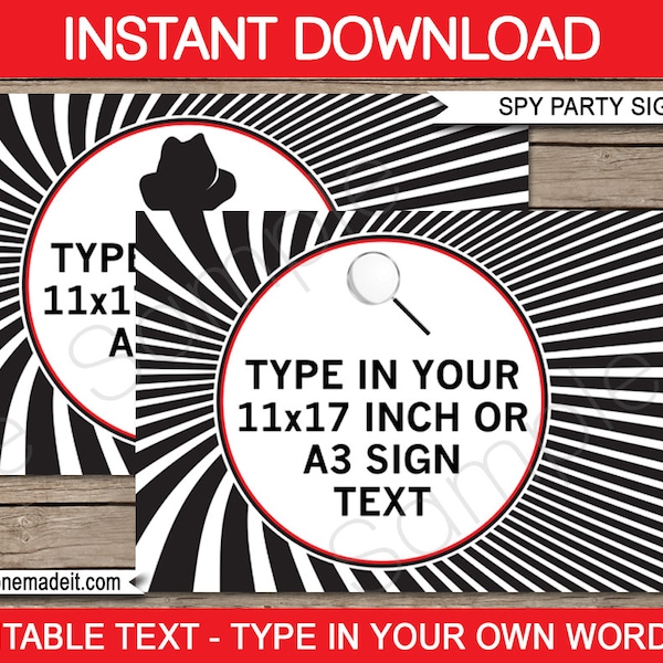 Spy Party Signs - Printable Birthday Party Decorations - Secret Agent - INSTANT DOWNLOAD with EDITABLE text pdf - 11x17 inches and A3 sizes
