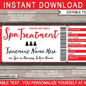 May include: Editable spa treatment ticket template with red and white text on a black chalkboard background. The text says "You're getting a Spa Treatment" and "Treatment Name Here at Spa or Beauty Salon Name". The ticket has fields for recipient name, from, value/treatment, spa or beauty salon, date, and comments.