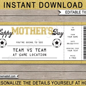Soccer Game Ticket Mothers Day Gift - Printable Surprise Ticket to a Soccer Game - Gift Voucher - INSTANT DOWNLOAD with EDITABLE text