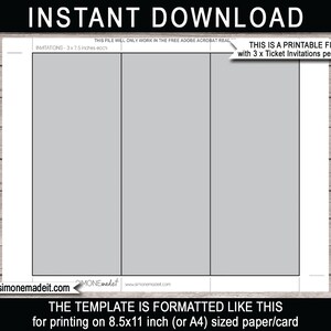 May include: Printable template for creating 3 ticket invitations on a single 8.5x11 inch sheet of paper. The template is divided into three equal sections, each measuring 3x7.5 inches.