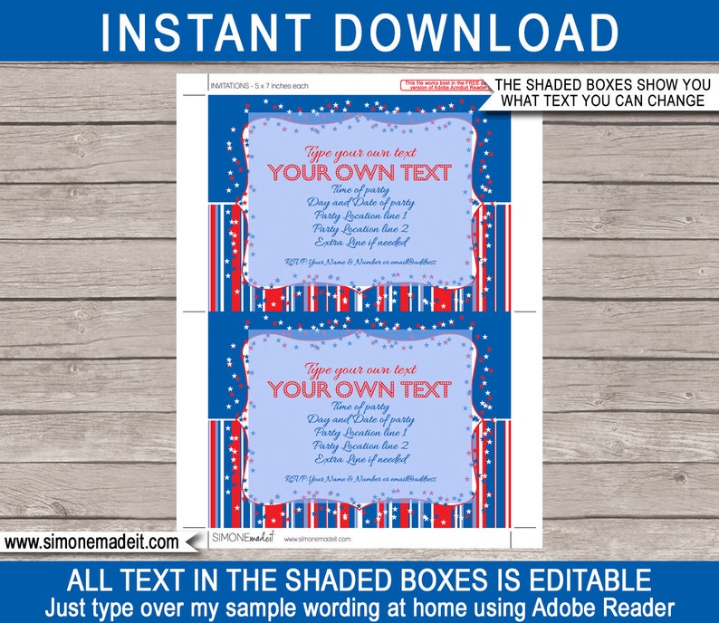 May include: Editable 5x7 inch invitation template with a red, white and blue patriotic theme. The template features a blue background with white stars and red and white stripes. The text on the template is customisable and includes the words "Type your own text" and "Your Own Text".