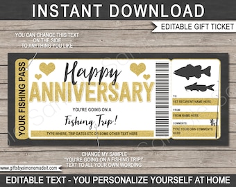May include: Editable gift ticket with a black and gold design. The text reads "Happy Anniversary" with gold glitter. The ticket says "You're going on a Fishing Trip!" and includes space to personalize with the recipient's name, the giver's name, and comments.