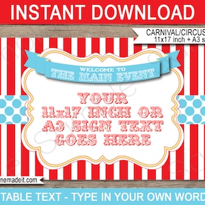 Circus Welcome Sign - Circus Party or Carnival Party - INSTANT DOWNLOAD with EDITABLE text - pdf template - 11x17 inches and A3 sizes