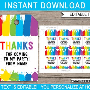 May include: A printable party favor tag with a rainbow paint stroke design. The tag reads "THANKS FOR COMING TO MY PARTY! FROM NAME." Additional tags with the same design are also shown. The text is editable.