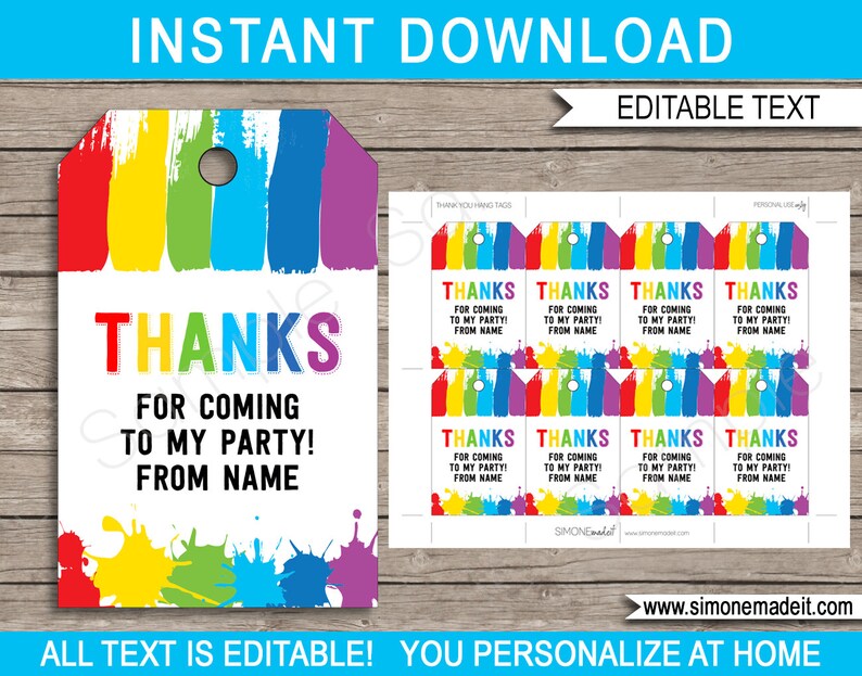 May include: A printable party favor tag with a rainbow paint stroke design. The tag reads "THANKS FOR COMING TO MY PARTY! FROM NAME." Additional tags with the same design are also shown. The text is editable.