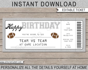 May include: Editable ticket template for a birthday party with a football theme. The ticket is silver with a black and white design. It says "Happy Birthday" and "You're going to see Team vs Team at Game Location".