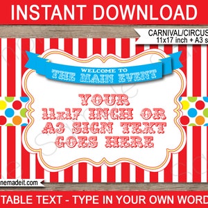 Carnival Welcome Sign Template - Printable Carnival Party Decorations Game Signs - Circus Theme - Welcome to the Main Event - INSTANT DOWNLOAD text EDITABLE Template - 11x17 inch an A3 sizes