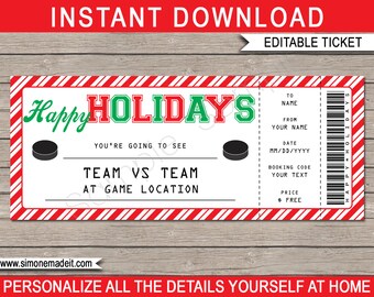 May include: Editable printable ticket with a red and white striped background. The ticket says "Happy Holidays" in green and red letters. The ticket is for a hockey game and says "You're going to see Team vs Team at Game Location".