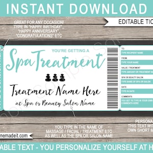 May include: Editable spa treatment ticket template with a teal and white color scheme. The text reads "You're getting a Spa Treatment" and "Treatment Name Here at Spa or Beauty Salon Name". The ticket has fields for recipient name, from, value/treatment, spa or beauty salon, date, and comments.