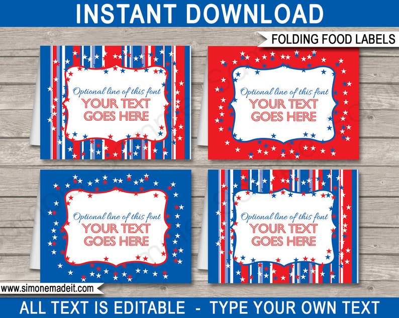 May include: Four printable food labels with a red, white, and blue patriotic theme. Each label has a white frame with the text "Optional line of this font YOUR TEXT GOES HERE". The labels have different backgrounds: red with white stars, blue with white stars, red and white stripes, and blue and white stripes.