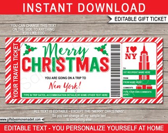 May include: Editable printable gift ticket with a red and white striped background. The ticket says "Merry Christmas" and "You are going on a trip to New York!" with a picture of the Empire State Building and the words "I ♥ NY".