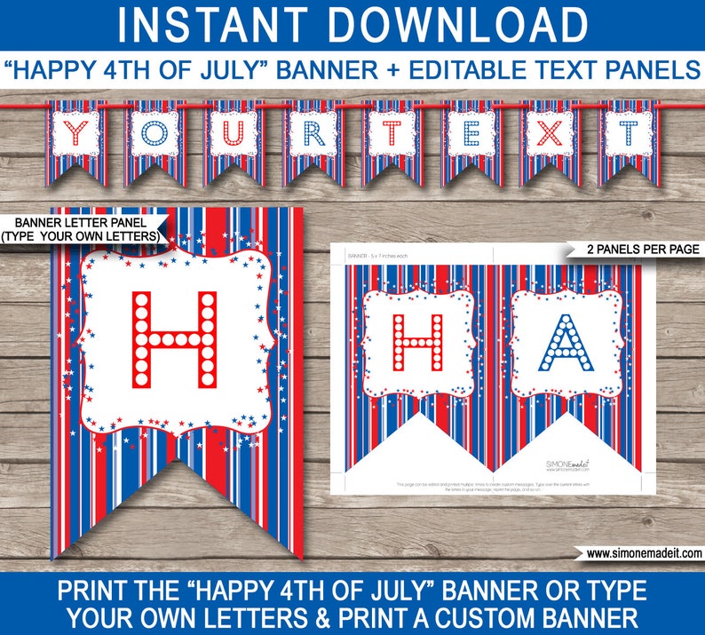 May include: Printable 4th of July banner with red, white, and blue stripes and stars. The banner says "YOU" and includes editable text panels for customizing the message.