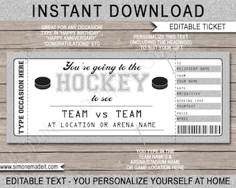 May include: Editable hockey ticket template with a gray and white design. The text says "You're going to the HOCKEY to see TEAM vs TEAM at LOCATION OR ARENA NAME".