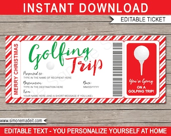May include: A printable Christmas gift certificate for a golfing trip. The ticket is red and white striped with a green and white golf ball graphic. The text reads "Merry Christmas, Golfing Trips, Presented to: [Name], Destination: [Location], From: [Name], Date: MM/DD/YYYY, You're Going On A Golfing Trip!"