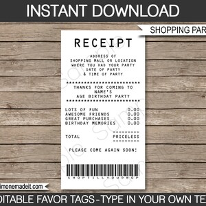 May include: Editable printable receipt favor tags for a shopping party. The receipt says "Thanks for coming to [Name]'s Age Birthday Party".
