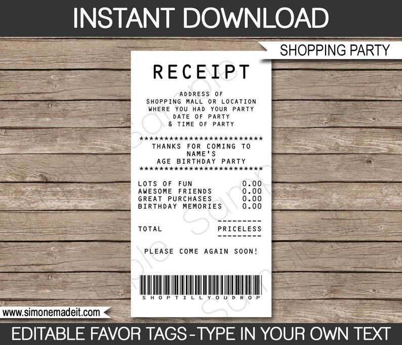 May include: Editable printable receipt favor tags for a shopping party. The receipt says "Thanks for coming to [Name]'s Age Birthday Party".