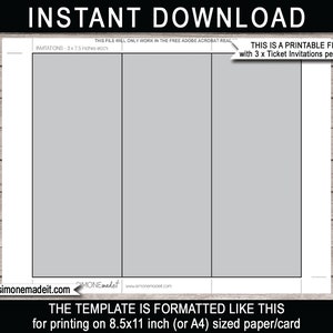 May include: Printable template for creating 3 ticket invitations on a single 8.5x11 inch sheet of paper. The template is divided into three equal sections, each measuring 3x7.5 inches.