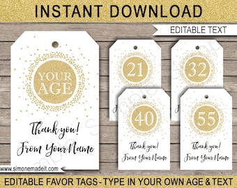 Age Birthday Thank You Tags Favor Tags - Any Age 21st 30th 40th 50th 60th etc - INSTANT DOWNLOAD with EDITABLE text - you edit name & age