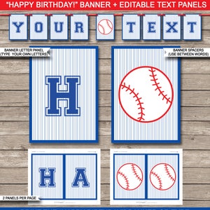 May include: Printable baseball-themed banner with blue and red stripes. The banner says "Happy Birthday!" and includes letters and baseballs to customize the message.