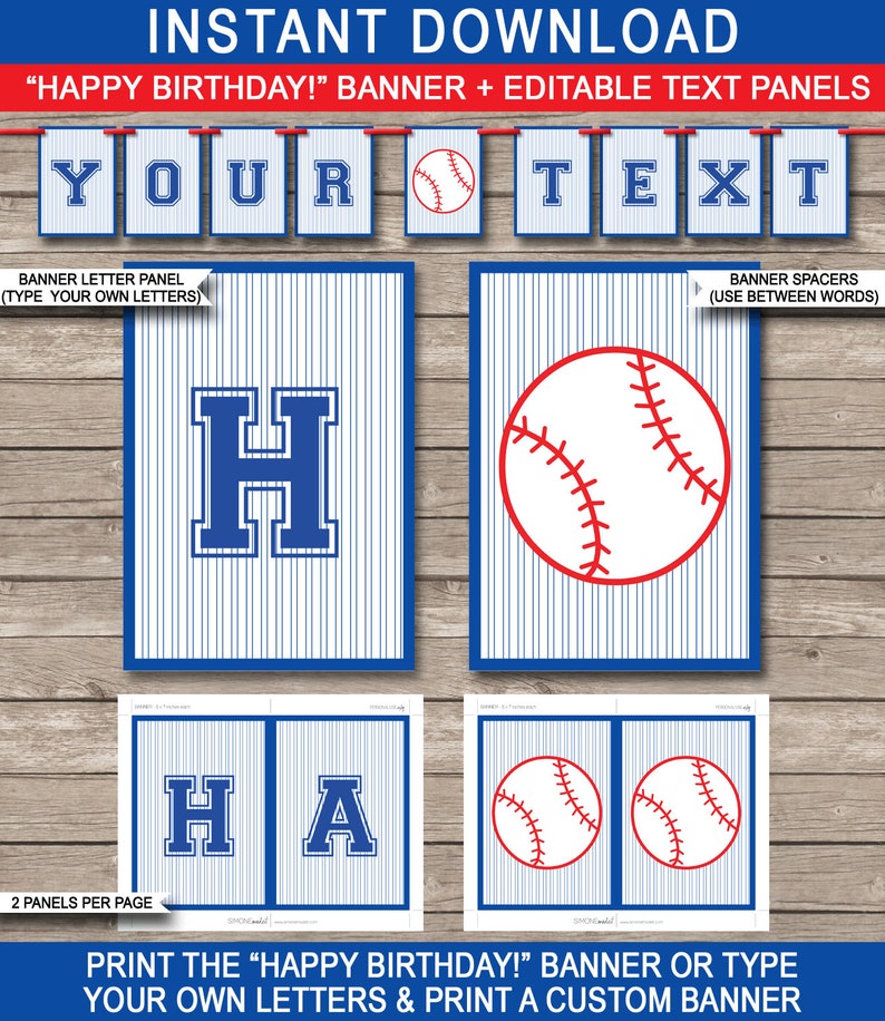 May include: Printable baseball-themed banner with blue and red stripes. The banner says "Happy Birthday!" and includes letters and baseballs to customize the message.