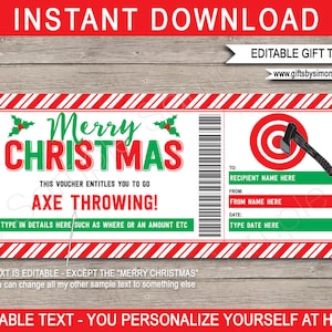 May include: A printable Christmas gift ticket for axe throwing. The ticket is red and green with a white background. It says "Merry Christmas" and "Axe Throwing!" The ticket is editable so you can personalize it with the recipient's name, the date, and any other details.