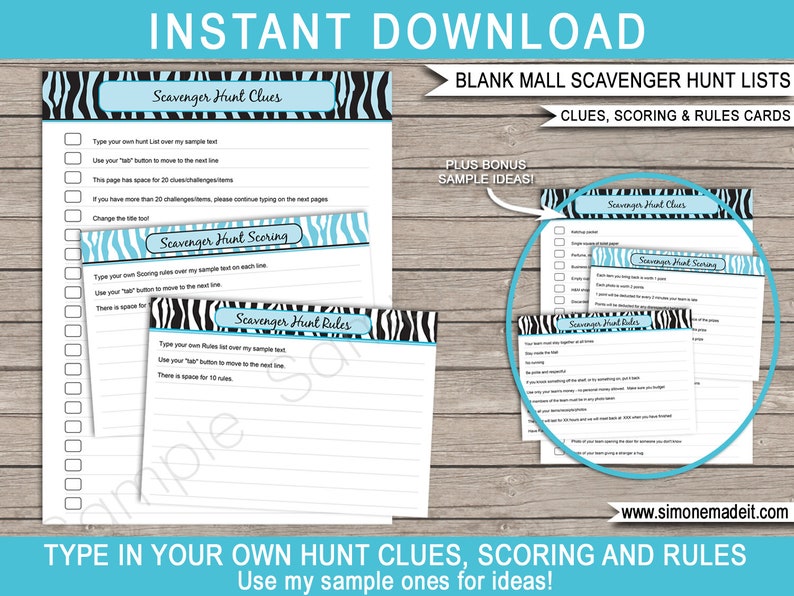 May include: Printable scavenger hunt lists for a mall scavenger hunt. The lists are designed with a zebra print background and blue text. The text includes "Scavenger Hunt Clues", "Scavenger Hunt Scoring", and "Scavenger Hunt Rules". The image also includes the text "BLANK MALL SCAVENGER HUNT LISTS", "CLUES, SCORING & RULES CARDS", "PLUS BONUS SAMPLE IDEAS!" and "www.simonemadeit.com".