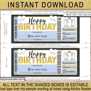 May include: Editable printable gift ticket template with a blue and gold design. The text says "Happy Birthday" with balloons and a suitcase. The template is 8.353 inches by 3.5 inches.