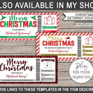 May include: Three printable Christmas getaway voucher templates with red and white striped backgrounds. The text on the vouchers reads "Merry Christmas" and "Pack Your Bags".