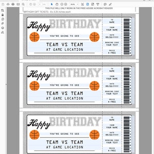May include: Three printable basketball game ticket templates with a gray background and a blue and white striped border. The tickets say "Happy Birthday" and "You're going to see Team vs Team at Game Location".