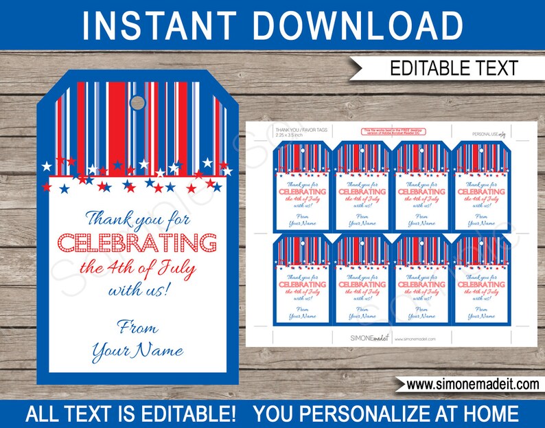 May include: Printable 4th of July thank you tags with red, white, and blue stripes and stars. The text reads "Thank you for celebrating the 4th of July with us! From Your Name".